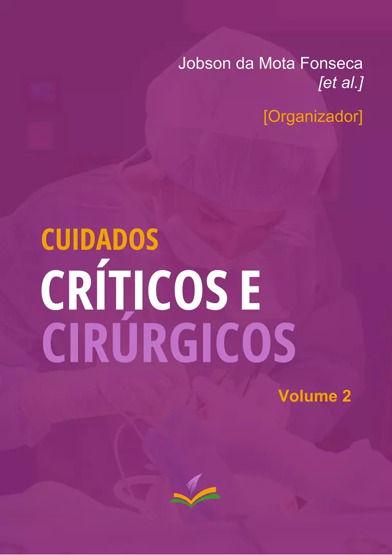 CUIDADOS CRÍTICOS E CIRÚRGICOS [Volume 2]